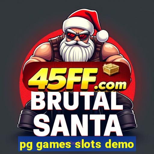 pg games slots demo